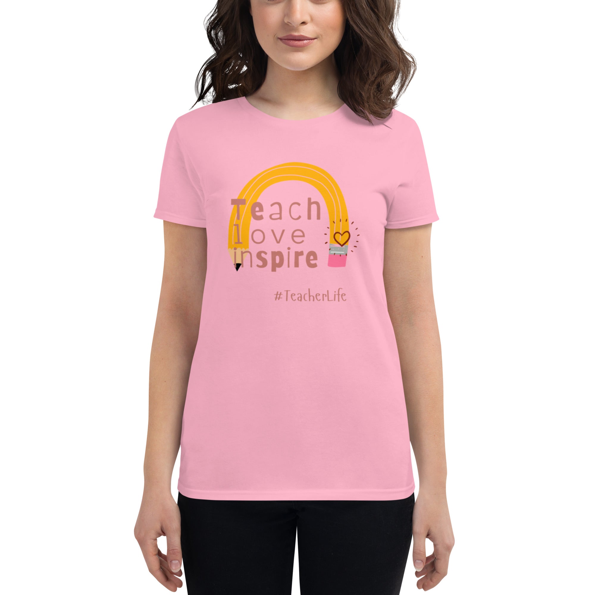 TEACH LOVE INSPIRE Women's short sleeve t-shirt